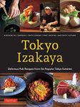 Tokyo Izakaya Cookbook: Delicious P