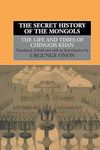 The Secret History of the Mongols: The Life and Times of Chinggis Khan