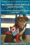 Becoming Your Service Dogs Trainer 