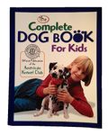 The Complete Dog Book for Kids