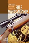 Gun Digest Shooter's Guide to Rifle Marksmanship