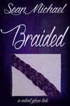 Braided: a Velvet Glove Novel