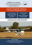 FLIGHT TRAINING MANUAL: - Lesson 2; operation & effects of controls (FLIGHT TRAINING MANUAL - Flight Theory for Recreational Pilots - Lessons 1 - 10)