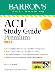 ACT Study Guide Premium Prep, 2024: 6 Practice Tests + Comprehensive Review + Online Practice (Barron's ACT Prep)