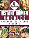 Instant Ramen Noodles Cookbook For 
