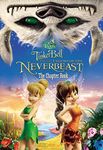 Disney Fairies: Tinker Bell and the Legend of the Neverbeast: The Chapter Book