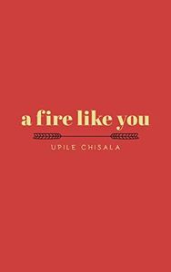 a fire like you