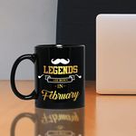 Sky Trends Legends are Born in February Printed Birthday Gift (Black Coffee Mug 350 ml)/February Birthday Gift for Boyfriend,Husband,Brother,Father,Friend,fiance-002