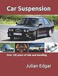 Car Suspension: - over 120 years of