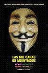 Las mil caras de Anonymous (Spanish Edition)