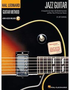 Hal Leonard Jazz Guitar Method Book: A Comprehensive Guide with Detailed Instruction and More Than 20 Great Jazz Standards