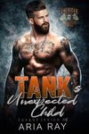 Tank’s Unexpected Child (Savage Legion MC, Book 2)