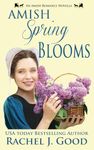 Amish Spring Blooms: An Amish Romance Novella