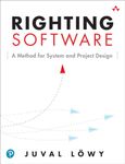 Righting Software: A Method for System and Project Design