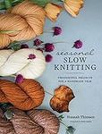 Seasonal Slow Knitting: Thoughtful 