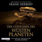 Der Gottkaiser des Wüstenplaneten: Der Wüstenplanet 4