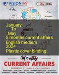 VISION IAS JANUARY TO MAY 5 MONTHS ENGLISH MEDIUM CURRENT AFFAIRS 2024 PLASTIC COVER BINDING