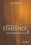 Statistics: An Introduction Using R