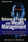 Behavioral Finance and Wealth Management: How to Build Investment Strategies That Account for Investor Biases (Wiley Finance Book 667)