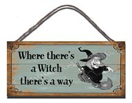 Funny Sign Birthday Occasion Shabby Chic Wooden Wall Plaque Where There's A Witch There's A Way