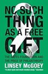 No Such Thing as a Free Gift: The G