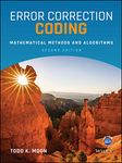 Error Correction Coding: Mathematical Methods and Algorithms