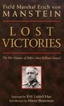 Lost Victories: The War Memoirs of Hilter's Most Brilliant General (Zenith Military Classics)