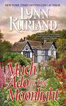 Much Ado In the Moonlight (MacLeod series Book 9)