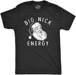 Mens Big Nick Energy T Shirt Funny 