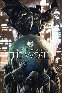 Batman: The World: The World