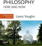 Philosophy Here and Now: Powerful Ideas in Everyday Life