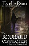 The Roubaud Connection: A Genevieve Lenard Novel: 12