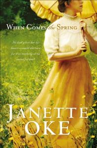 When Comes the Spring (Canadian West Book #2)