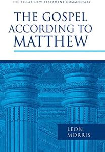 The Gospel according to Matthew (The Pillar New Testament Commentary (PNTC))