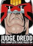 Judge Dredd 4: The Complete Case Fi