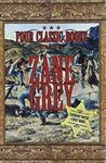 Zane Grey Box Set: Four Western Classics