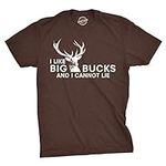 Mens I Like Big Bucks and I Cannot Lie Funny Deer Hunting Humor T Shirts for Men Crazy Dog Men's Novelty T-Shirts for Hunters Soft Comfortable Funny T Shirts for Men Brown M