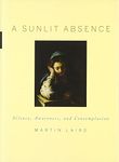 A Sunlit Absence: Silence, Awareness, and Contemplation