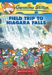 Field Trip to Niagara Falls (Geronimo Stilton #24)