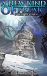 Sweet Revenge: Dragon Evolution LitRPG (A New Kind of Freak Book 2)