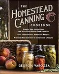 The Homestead Canning Cookbook: •Si