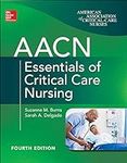 AACN Essentials of Critical Care Nu