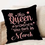 ME & YOU Romantic Birthday Cushion Gift for Girlfriend/Wife/Sister/Friend & Mom | March Birthday Gift | This Queen was Born in March Birthday Gift | March Born Birthday Gifts (12x12In)