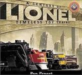 Lionel: A Century of Timeless Toy T