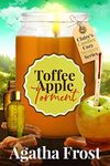 Toffee Apple Torment (Claire's Candles Cozy Mystery Book 6)