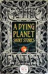 A Dying Planet Short Stories