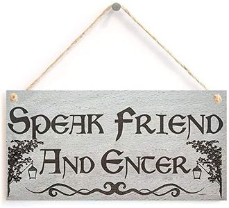 Dadaly Decor Speak Friend Enter Sign Hobbit Signboard Home Decor Gifts Room Acrylic Waterproof Plaque 5 x 10 Inch