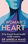A Woman's Heart: Why female heart h