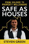 Safe As Houses: From Soldier To Property Millionaire