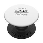 Life’s Short Go Camping - RV Tent Travel Trailer PopSockets Swappable PopGrip